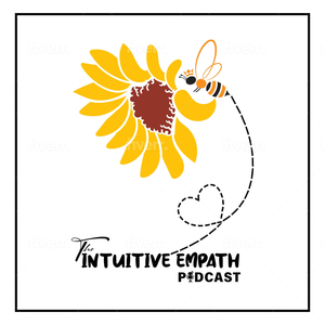 The Intuitive Empath Podcast 