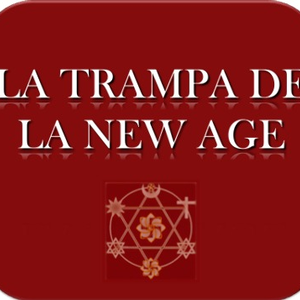 LA TRAMPA DE LA NEW AGE