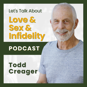 Let's Talk About Love, Sex & Infidelity