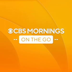 CBS Mornings on the Go