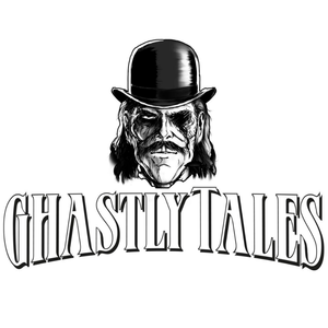 The Ghastly Tales Podcast