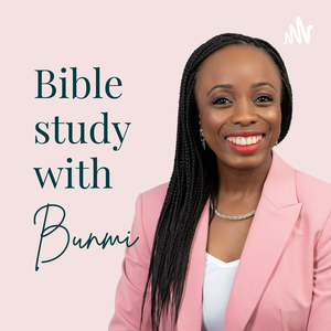 Bible study with Bunmi