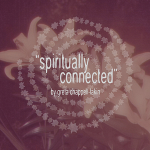 Spiritually Connected