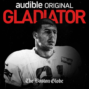 Gladiator: Aaron Hernandez and Football Inc.