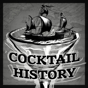 Cocktail History Podcast