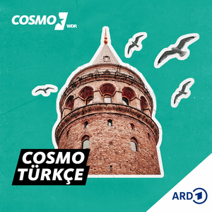 COSMO TÜRKÇE – Almanya'da öne çıkan konularda bilgilendirici Türkçe podcast