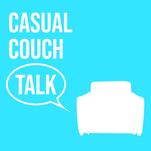Casual Couch Talk